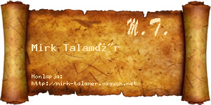 Mirk Talamér névjegykártya